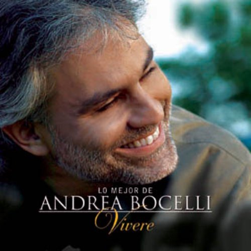 Lo Mejor De Andrea Bocelli: Vivere