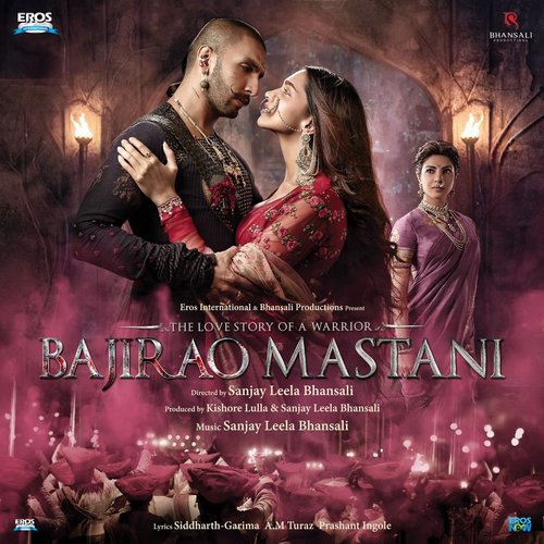 Bajirao Mastani (Original Motion Picture Soundtrack)