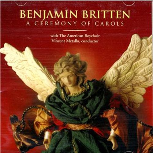 Benjamin Britten - A Ceremony of Carols