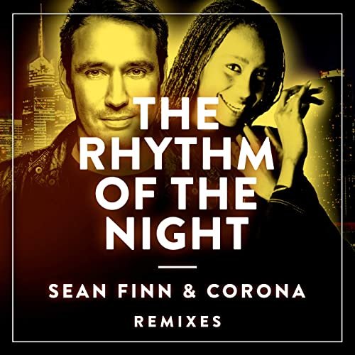 The Rhythm Of The Night