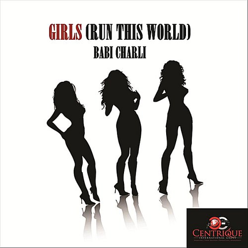 Girls (Run this World)
