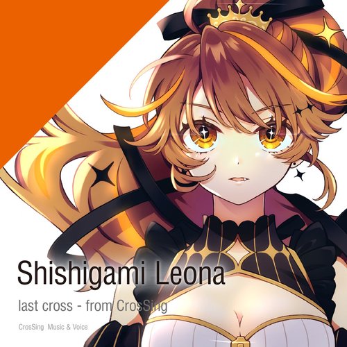 last cross -from CrosSing - Single