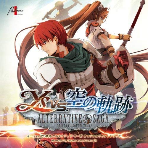 Ys vs. Sora no Kiseki Alternative Saga Original Soundtrack