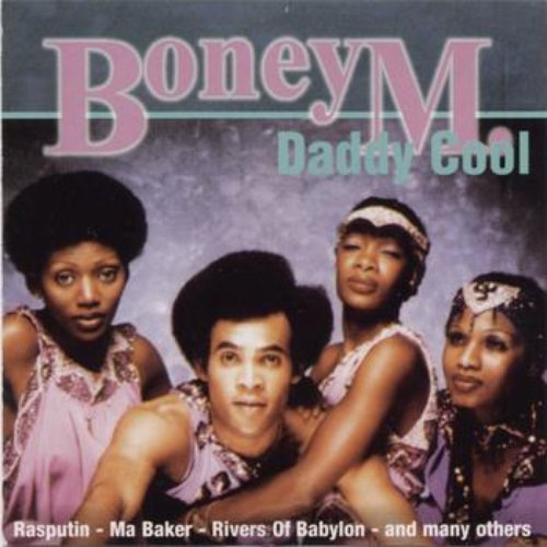 Daddy Cool — Boney M. | Last.fm