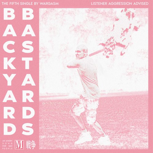 Backyard Bastards - Single