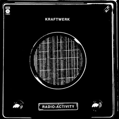 Radio-Activity — Kraftwerk | Last.fm
