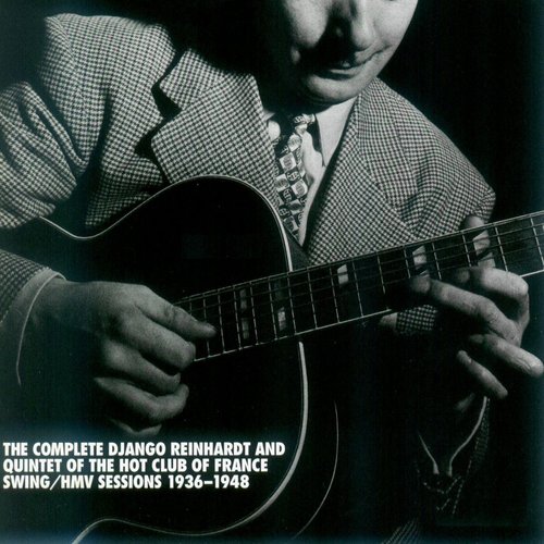 The Complete Django Reinhardt and Quintet of the Hot Club of 