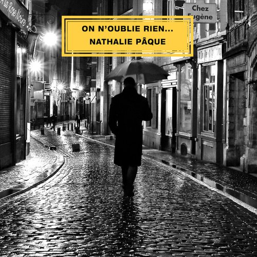 On n'oublie rien...