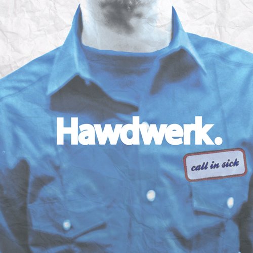 Call In Sick