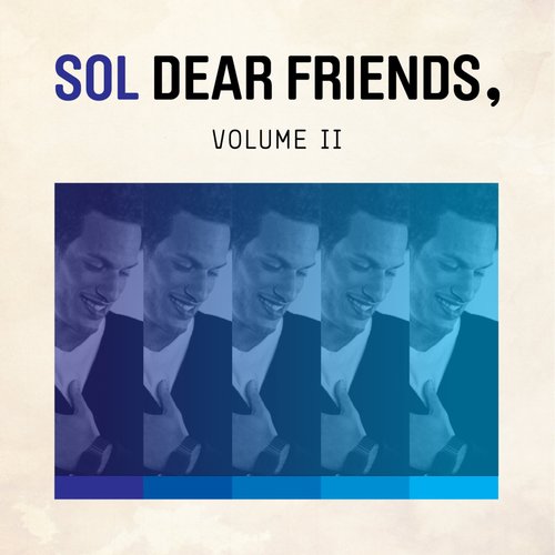 Dear Friends, Vol. 2