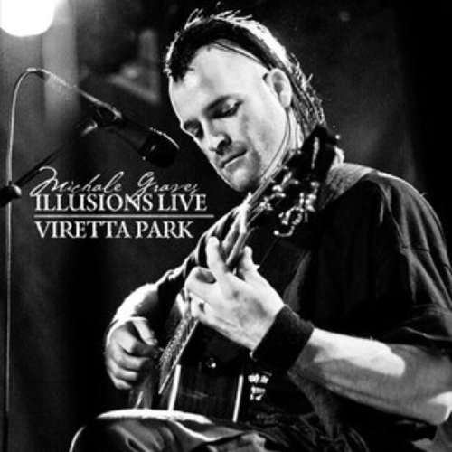 Illusions Live / Viretta Park