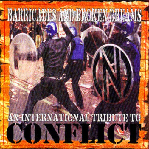 Barricades And Broken Dreams - An International Tribute To Conflict