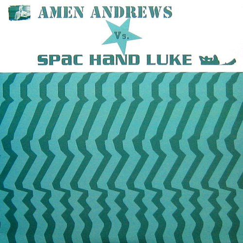 amen andrews vs. spac hand luke