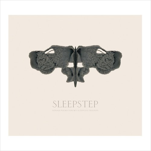 Sleepstep - Sonar Poems For My Sleepless Friends