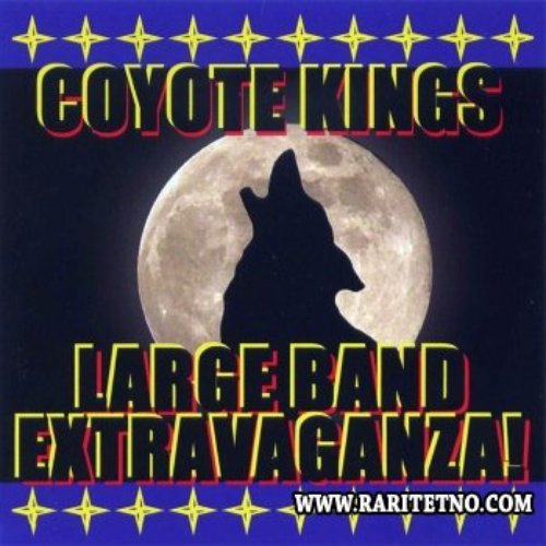 Coyote Kings' Large Band Extravaganza!