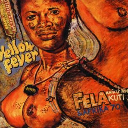 F Kuti-Yellow Fever / Na Poi