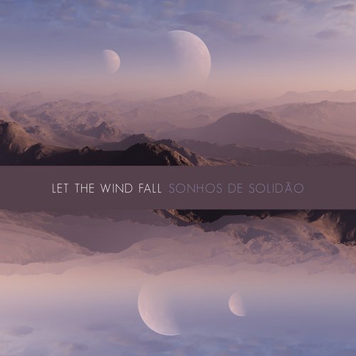 Let the Wind Fall