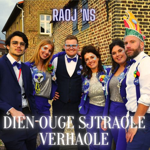 Dien ouge sjtraole verhaole