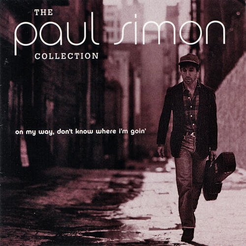 The Paul Simon Collection: On My Way Don't Know Where I'm Going