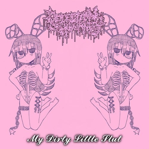 My Dirty Little Slut