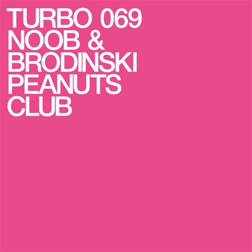 Turbo 069 - Peanuts Club