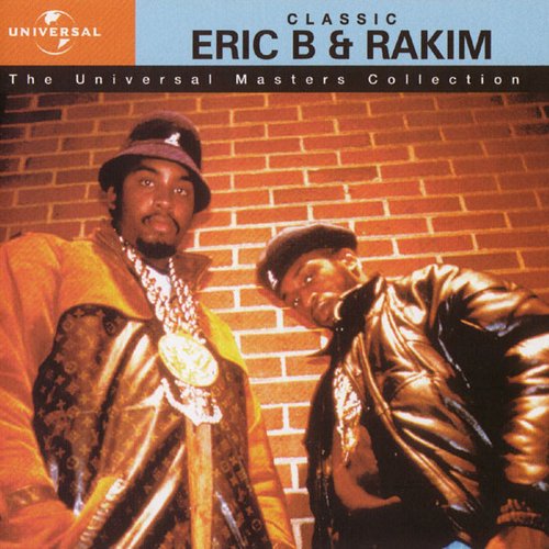 Classic Eric B. & Rakim
