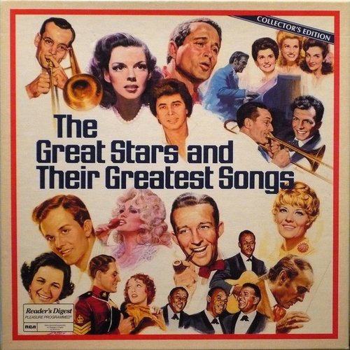 The Great Stars And Their Greatest Songs
