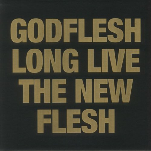 Long Live The New Flesh