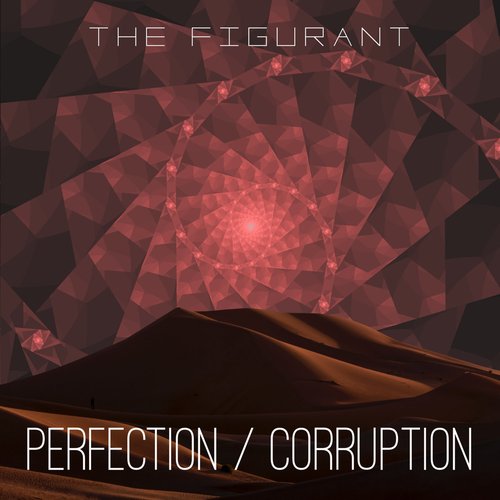 Perfection/Corruption