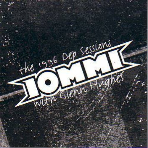 The 1996 Dep Sessions (With Glenn Hughes)