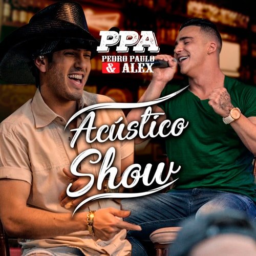 Acústico Show PPA (Acústico / Ao Vivo)