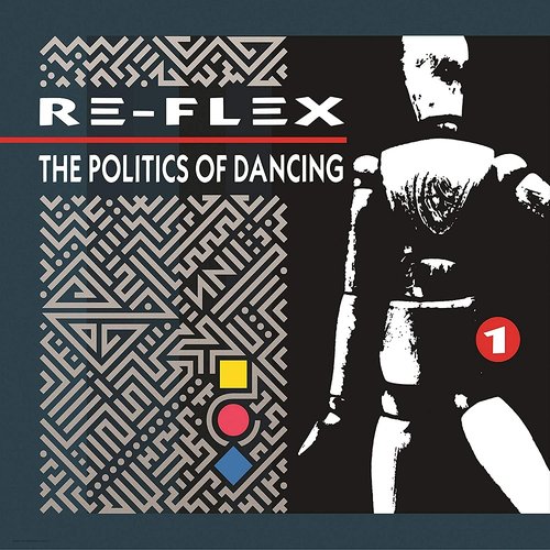 The Politics Of Dancing (Expanded Edition)
