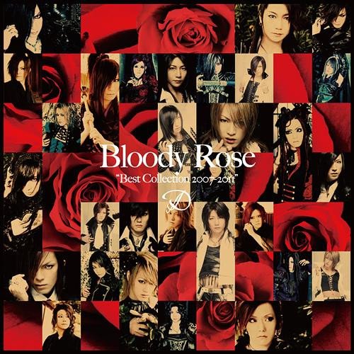 Bloody Rose "Best Collection 2007〜2011"