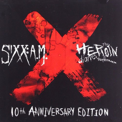 The Heroin Diaries Soundtrack: 10th Anniversary Edition [Explicit]