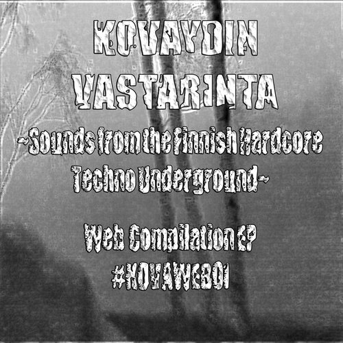 ~Sounds from the Finnish Hardcore Techno Underground~