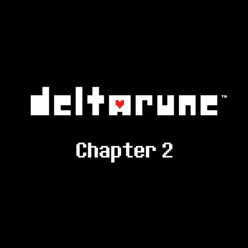DELTARUNE Chapter 2 Soundtrack