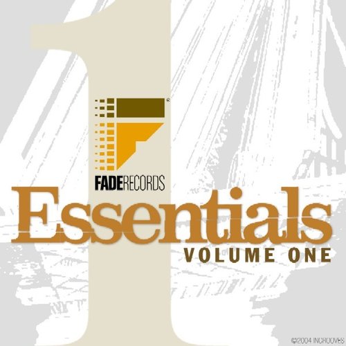 Fade Records Presents: Essentials Volume One