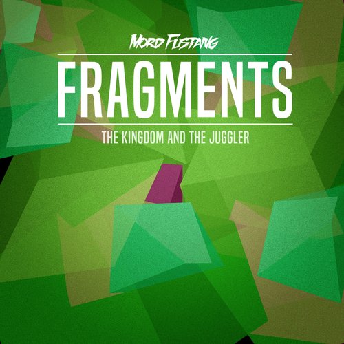 Fragments: the Kingdom and the Juggler
