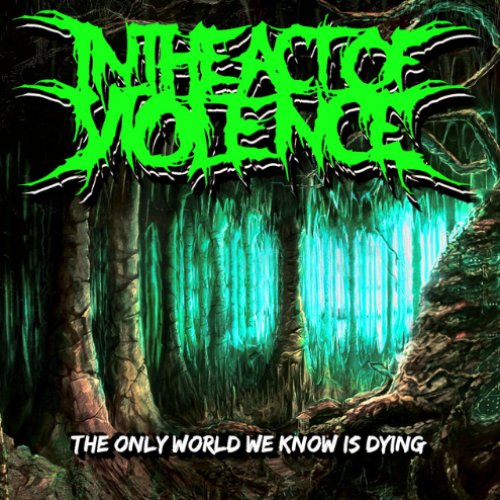 The Only World We Know Is Dying