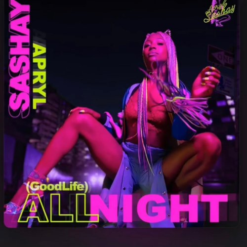 ALL NIGHT (Goodlife)