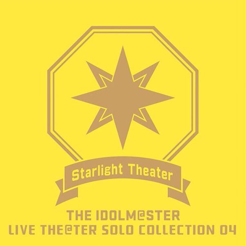 THE IDOLM@STER LIVE THE@TER SOLO COLLECTION 04 Starlight Theater