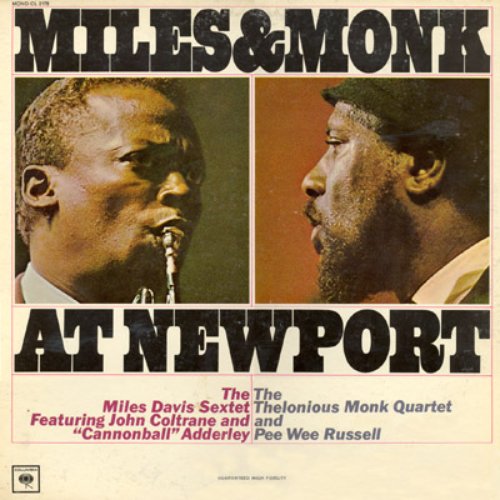 Miles & Monk at Newport (Mono)