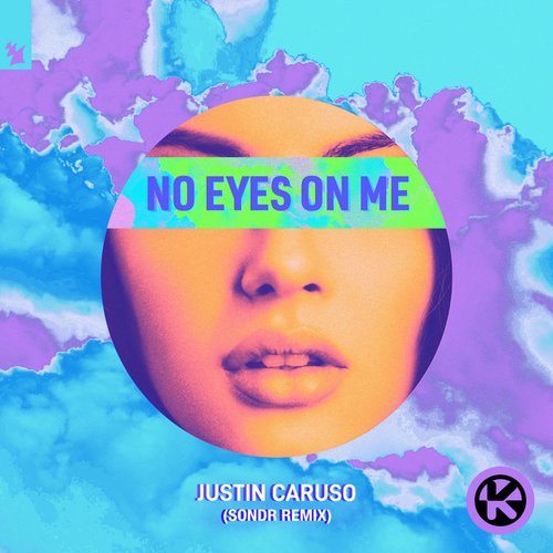 No Eyes On Me (Sondr Remix)