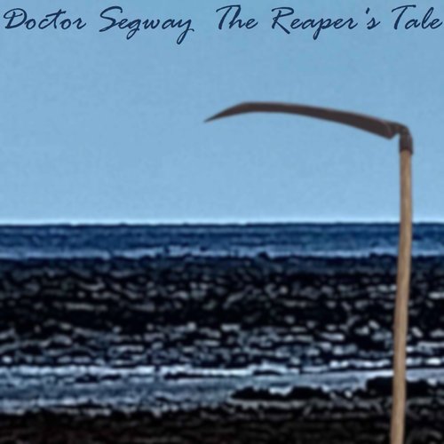 The Reaper's Tale