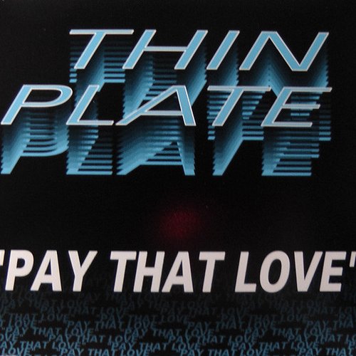 Pay That Love