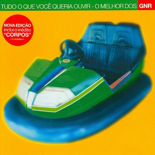 Tudo O Que Você Queria Ouvir - O Melhor Dos GNR (disc 1)