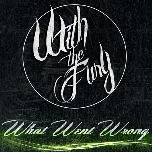 What Went Wrong - Single