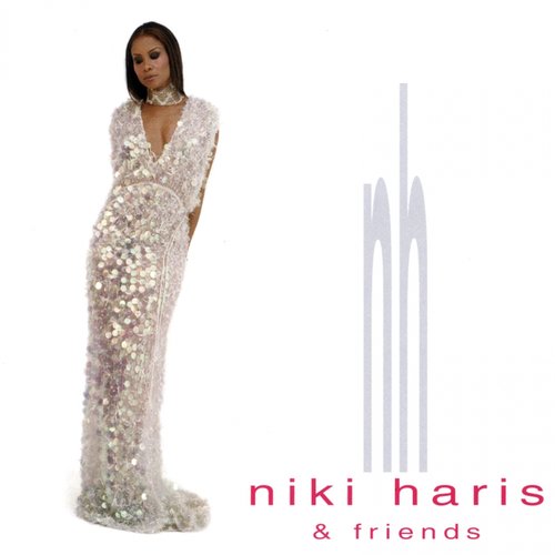Niki Haris and Friends