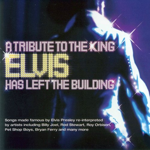 A Tribute to the King: Elvis Has Left the Building