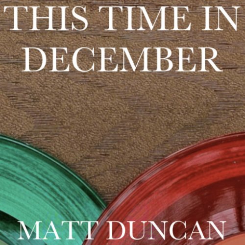 This Time in December